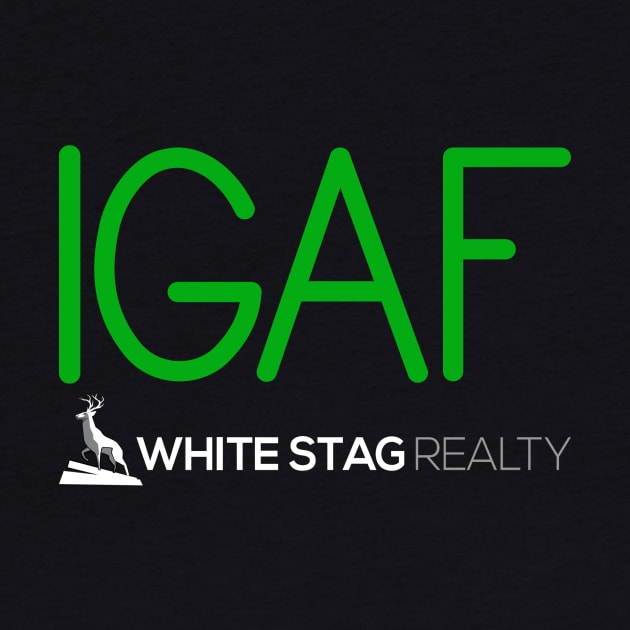 IGAF by Dirt Shirts